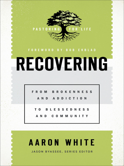 Title details for Recovering by Aaron White - Available